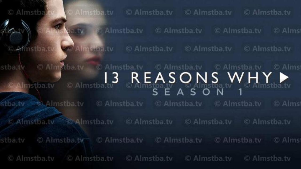 مسلسل 13 Reasons Why مترجم - الموسم 3